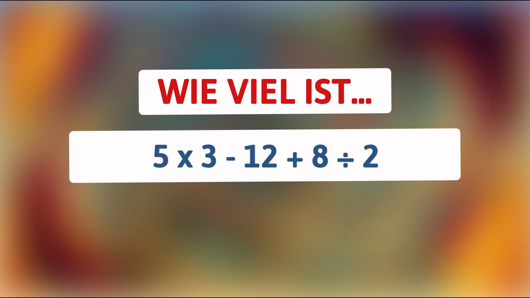 Dieses Rätsel bringt selbst Mathe-Genies ins Schwitzen: Kannst du es lösen?"
